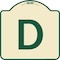 Signmission Designer Series Sign W/ Letter D, Tan & Green Heavy-Gauge Aluminum Sign, 18" x 18", TG-1818-22958 A-DES-TG-1818-22958 - alternate 1